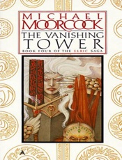 Vanishing Tower - Michael Moorcock