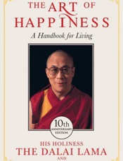 The Art of Happiness - 10th Ann - Dalai Lama; Howard C. Cutler