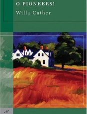 O Pioneers! (B&N) - Willa Cather; Chris Kraus