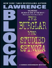 The Burglar Who Studied Spinoza - Lawrence Block