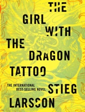 Girl with the Dragon Tattoo, The - Stieg Larsson