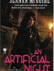 An Artificial Night - Seanan McGuire