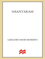Shantaram_ A Novel - Gregory David Roberts