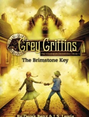 Grey Griffins_ The Clockwork Ch - Derek Benz; Jon S. Lewis