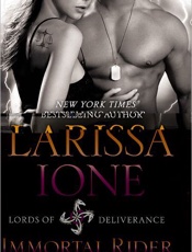 Immortal Rider_ Lords of Delive - Larissa Ione