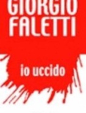 I Kill - Giorgio Faletti