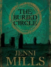 The Buried Circle - Jenni Mills