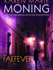 Faefever - Karen Marie Moning