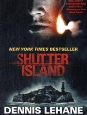 Shutter Island - Dennis Lehane