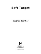Soft Target_ The Second Spider - Stephen Leather