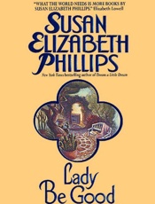 Lady Be Good - Susan Elizabeth Phillips