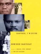 Brother, I'm Dying - Edwidge Danticat