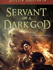 Servant of a Dark God - John Brown