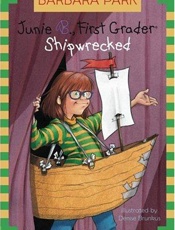 Junie B., first grader_ shipwre - Barbara Park; Denise Brunkus