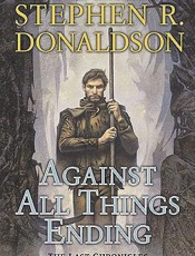 Against All Things Ending (The - Stephen R. Donaldson