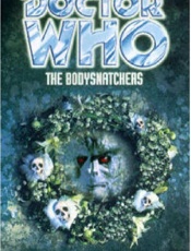 Doctor Who_ The Bodysnatchers - Mark Morris
