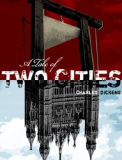 Tale of Two Cities, A - Charles Dickens