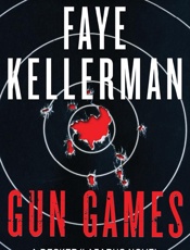 Gun Games - Faye Kellerman