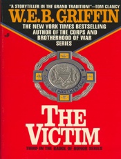 The victim - W. E. B. Griffin