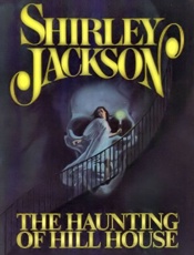 The Haunting of Hill House - Shirley Jackson