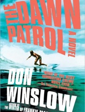 Dawn Patrol - Don Winslow