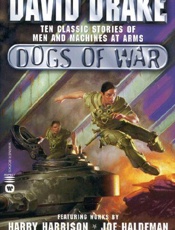 Dogs of War - David Drake; Harry Harison; Joe