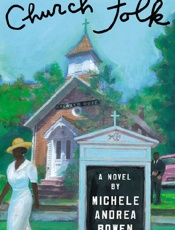 Church Folk - Michele Andrea Bowen