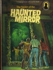 The Secret of the Haunted Mirro - M. V. Carey