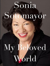 My Beloved World - Sonia Sotomayor