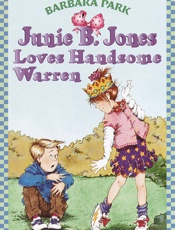 Junie B. Jones Loves Handsome W - Barbara Park; Denise Brunkus