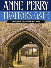 Traitors Gate - Anne Perry