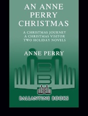 An Anne Perry Christmas - Anne Perry