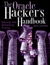 The Oracle Hacker's Handbook_ H - David Litchfield