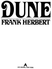 Dune (40th Anniversary Edition) (Dune Chronicles, Book 1) - Frank Herbert