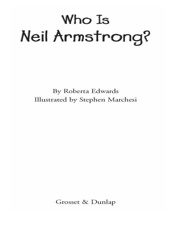 Who Is Neil Armstrong_ - Roberta Edwards