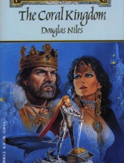The Coral Kingdom - Douglas Niles