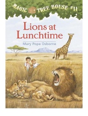 Lions at Lunchtime - Mary Pope Osborne