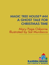 Ghost Tale for Christmas Time, A - Mary Pope Osborne