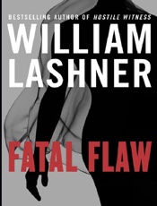 Fatal Flaw - William Lashner