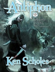 Antiphon - Ken Scholes