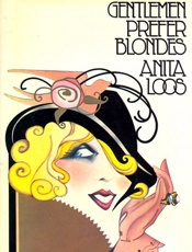 Gentlemen prefer blondes - Anita Loos