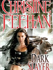 Dark Slayer - Christine Feehan