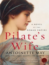 Pilate's Wife_ A Novel of the R - Antoinette May
