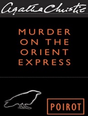 Murder on the Orient Express - Agatha Christie