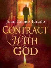 Contract With God - Juan Gomez Jurado