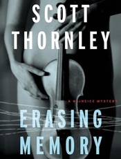 Erasing Memory - Scott Thornley