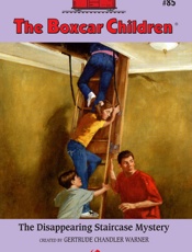 Disappearing Staircase Mystery - Gertrude Chandler Warner