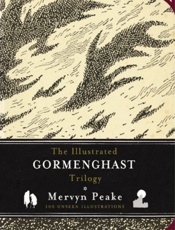 The Illustrated Gormenghast Tri - Mervyn Peake