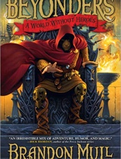 A World Without Heroes - Brandon Mull
