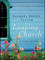 Leaving Church - Barbara Brown Taylor